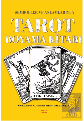 Semboller ve Anlamlarıyla Tarot Boyama Kitabı