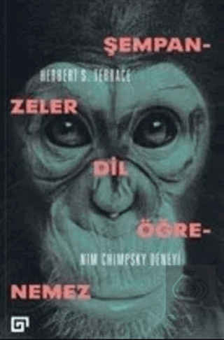 Şempanzeler Dil Öğrenemez: Nim Chimpsky Deneyi