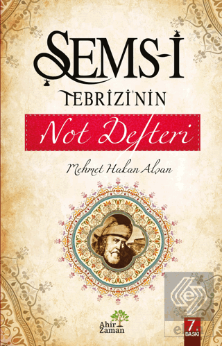 Şems-i Tebrizi\'nin Not Defteri