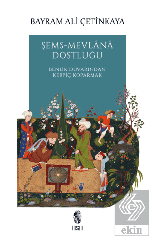 Şems-Mevlana Dostluğu