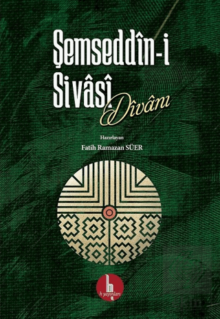 Şemseddin-i Sivasi Divanı