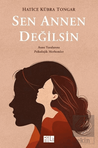 Sen Annen Değilsin