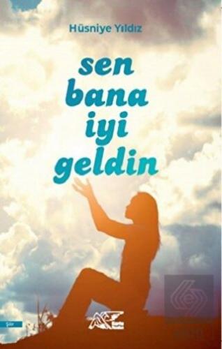 Sen Bana İyi Geldin