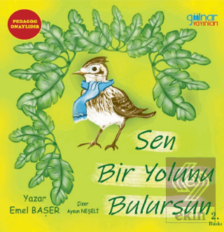 Sen Bir Yolunu Bulursun