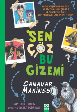 Sen Çöz Bu Gizemi - Canavar Makinesi