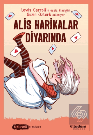 Sen de Oku - Alis Harikalar Diyarında