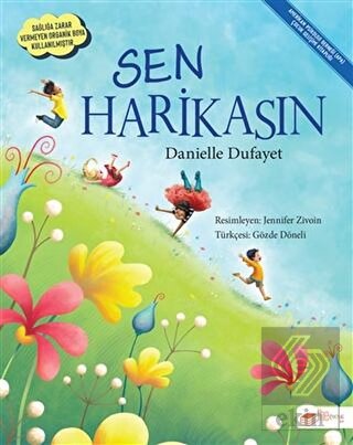 Sen Harikasın