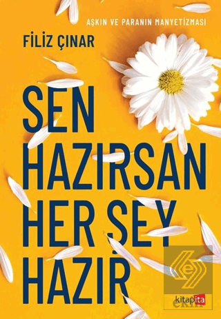 Sen Hazırsan Her Şey Hazır