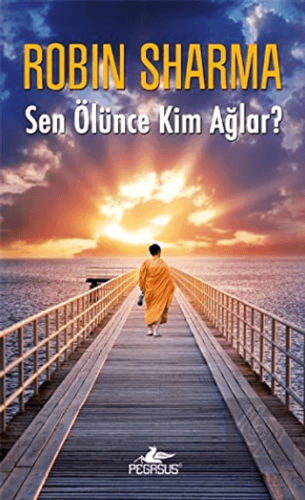 Sen Ölünce Kim Ağlar?