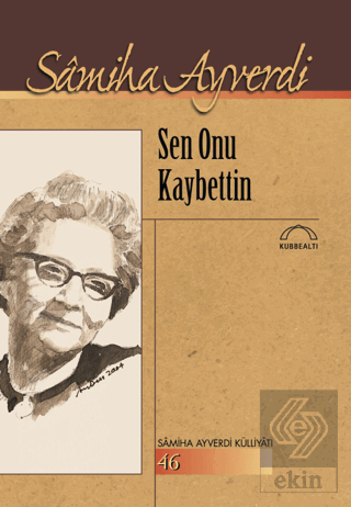 Sen Onu Kaybettin