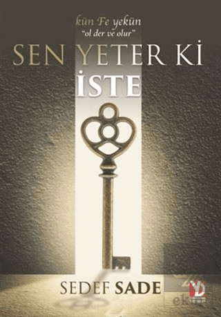 Sen Yeter Ki İste