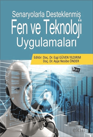 Senaryolarla Desteklenmiş Fen Ve Teknoloji Uygulam