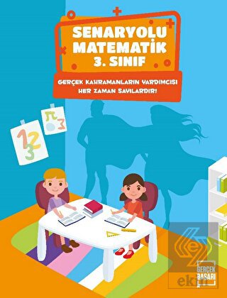 Senaryolu Matematik 3. Sınıf