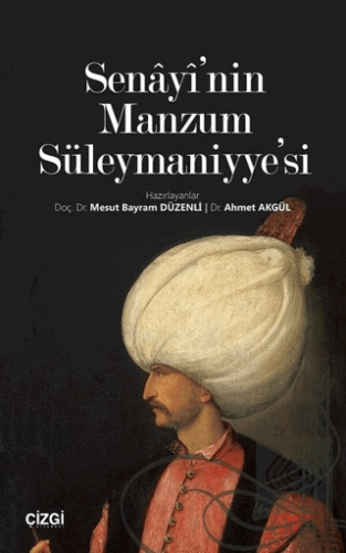 Senayi\'nin Manzum Süleymaniyye\'si