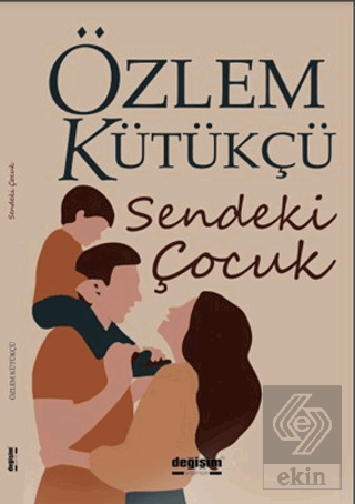 Sendeki Çocuk