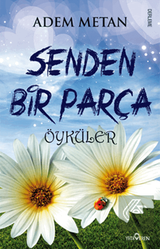 Senden Bir Parça