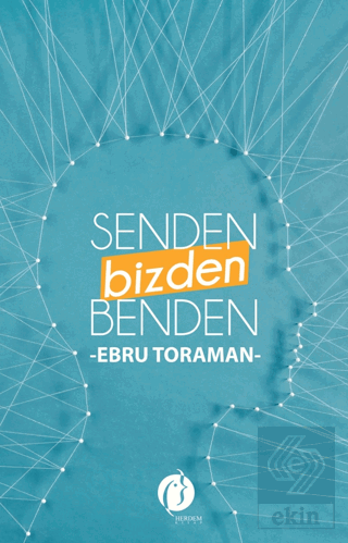 Senden Bizden Benden