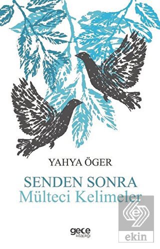 Senden Sonra Mülteci Kelimeler