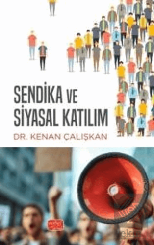 Sendika ve Siyasal Katılım