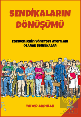 Sendikaların Dönüşümü