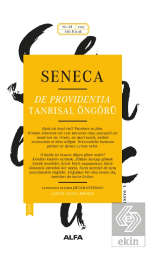 Seneca: De Providentia - Tanrısal Öngörü