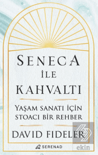 Seneca ile Kahvaltı