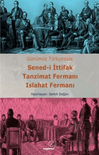 Sened-i İttifak Tanzimat Fermanı Islahat Fermanı