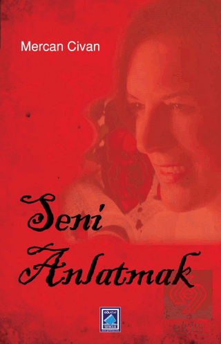 Seni Anlatmak