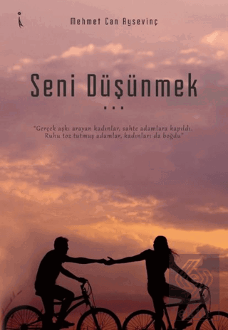 Seni Düşünmek