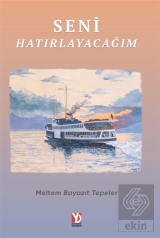 Seni Hatırlayacağım