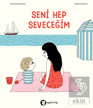 Seni Hep Seveceğim