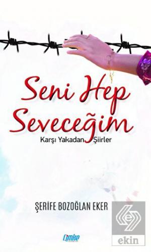 Seni Hep Seveceğim