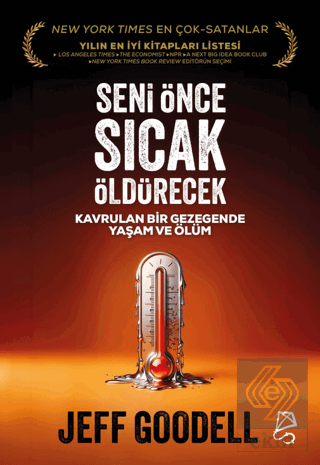 Seni Önce Sıcak Öldürecek