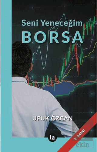 Seni Yeneceğim Borsa