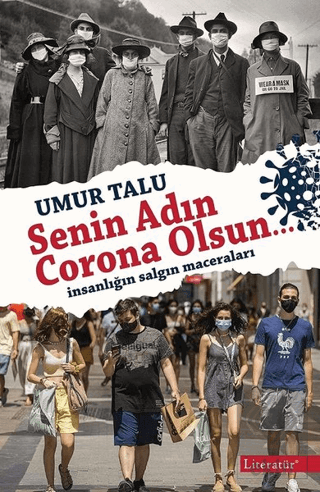 Senin Adın Corona Olsun…