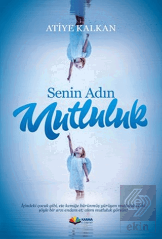 Senin Adın Mutluluk