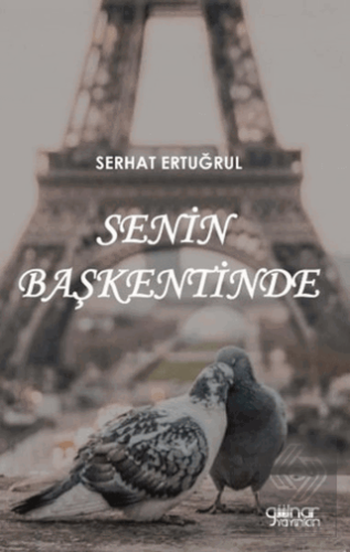 Senin Başkentinde