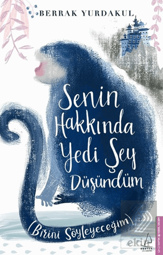 Senin Hakkında Yedi Şey Düşündüm