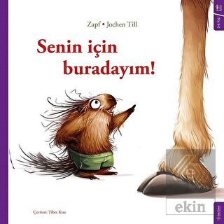 Senin İçin Buradayım!