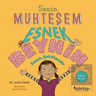 Senin Muhteşem Esnek Beynin