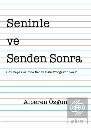 Seninle ve Senden Sonra