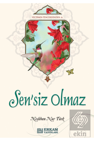 Sensiz Olmaz