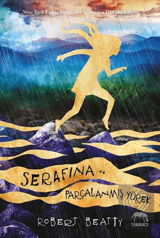 Serafina ve Parçalanmış Yürek