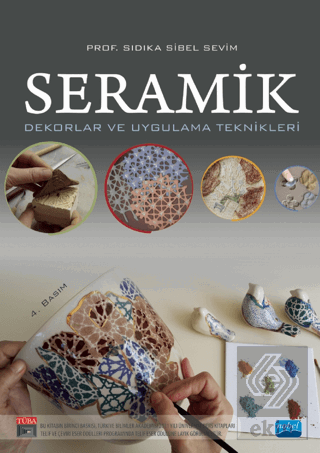 Seramik - Dekorlar ve Uygulama Teknikleri