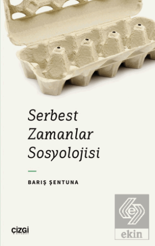 Serbest Zamanlar Sosyolojisi