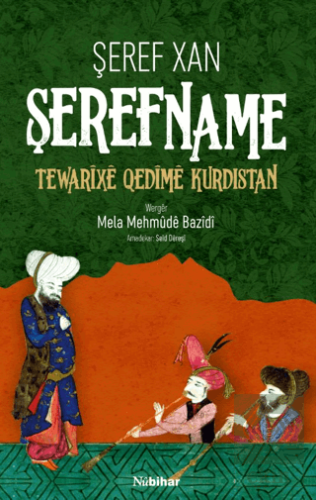 Şerefname Tewarixe Qedîme Kurdıstan