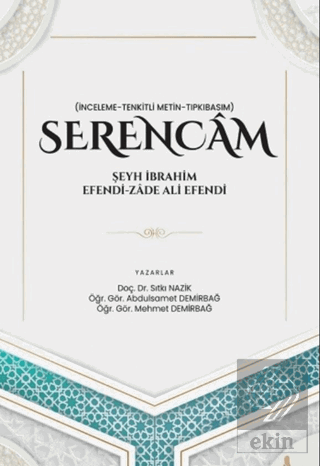 Serencam - Şeyh İbrahim Efendi-Zade Ali Efendi