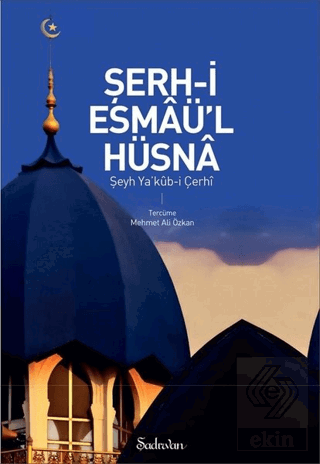 Şerh-i Esmaü\'l Hüsna