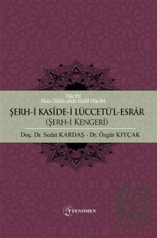 Şerh-i Kaside-i Lüccetü\'l-Esrar (Şerh-i Kengeri)