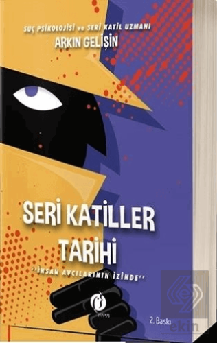 Seri Katiller Tarihi